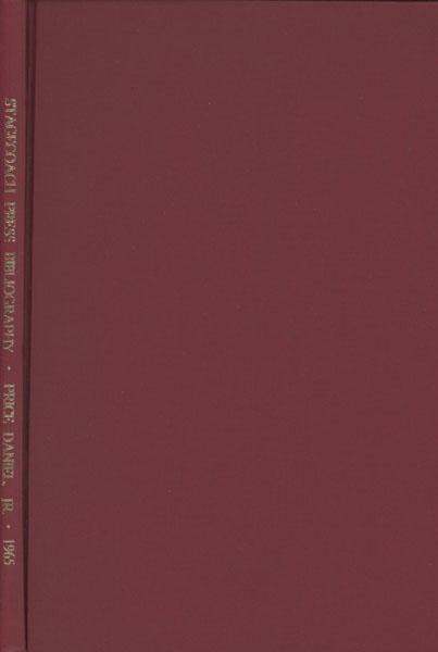 Texas And The West. Catalogue No. 32 Featuring Books Printed And Designed By Jack D. Rittenhouse Of The Stagecoach Press. (A Bibliography) DANIEL, JR., PRICE