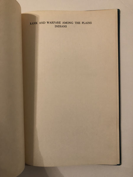 Rank And Warfare Among The Plains Indians BERNARD MISHKIN