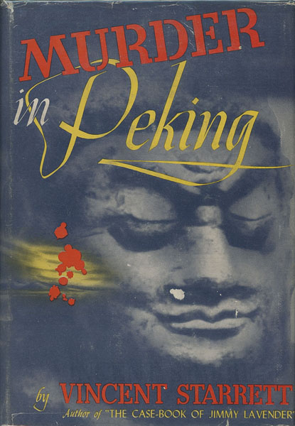 Murder In Peking VINCENT STARRETT