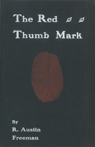 The Red Thumb Mark R. AUSTIN FREEMAN