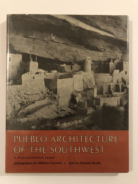 Pueblo Architecture Of The Southwest, A Photographic Essay VINCENT SCULLY