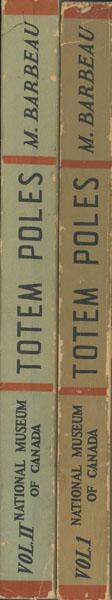 Totem Poles. Two Volumes MARIUS BARBEAU