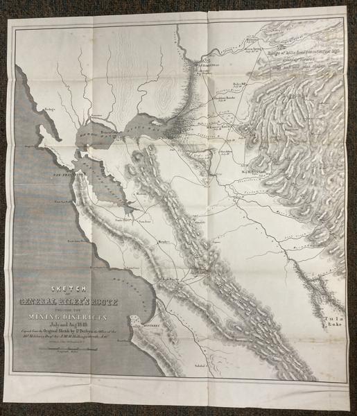 Sketch Of General Riley's Route Through The Mining Districts July And August 1849 LT. GEORGE HORATIO DERBY