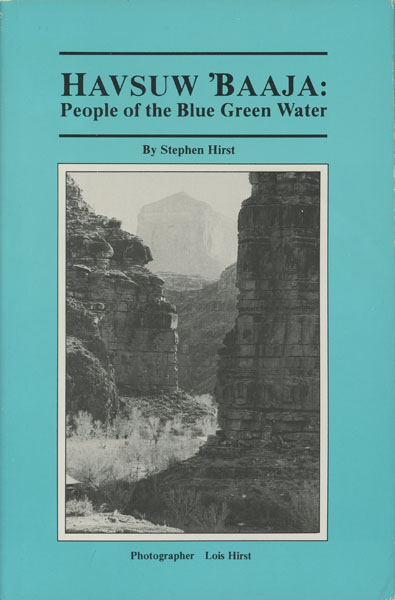 Havsuw 'Baaja : People Of The Blue Green Water STEPHEN HIRST