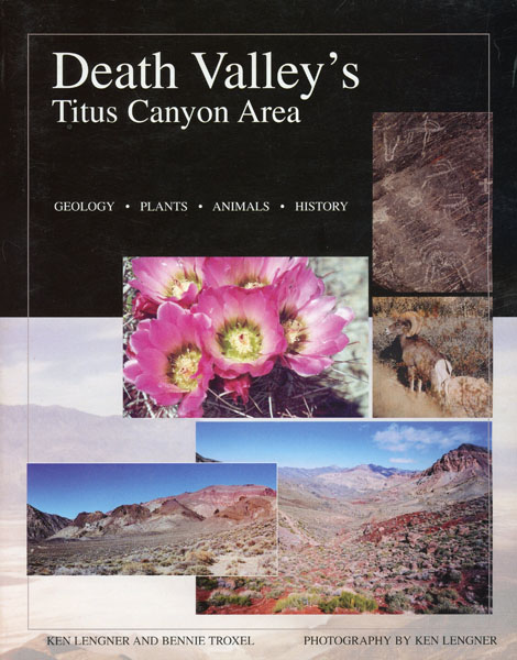 Death Valley's Titus Canyon Area KEN AND BENNIE TROXEL LENGNER