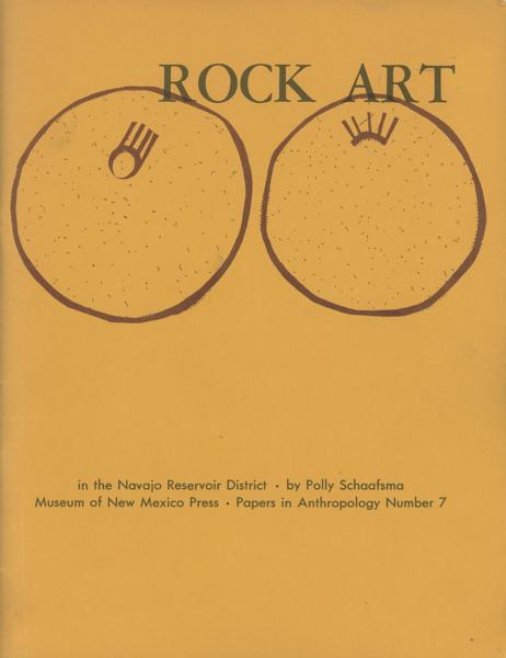 Rock Art In The Navajo Reservoir District POLLY SCHAAFSMA