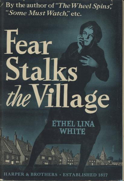 Fear Stalks The Village ETHEL LINA WHITE