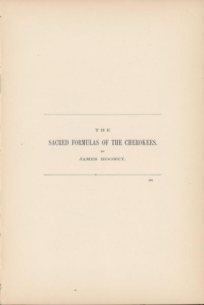The Sacred Formulas Of The Cherokees JAMES MOONEY