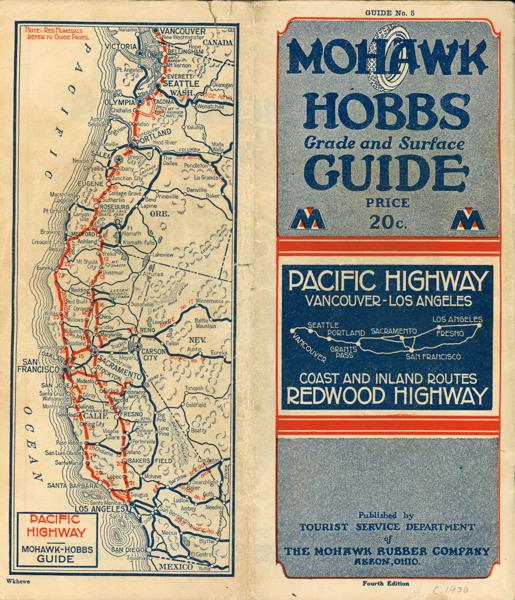 Mohawk Hobbs Grade And Surface Guide . Pacific Highway, Vancouver-Los Angeles. Guide No. 5 HOBBS, HOWARD F. [ORIGINATOR]