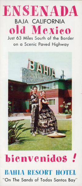 Ensenada, Baja, California. Old Mexico. BAHIA RESORT HOTEL