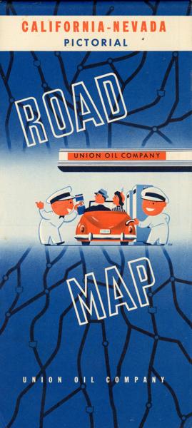 California-Nevada Pictorial Road Map Union Oil Company
