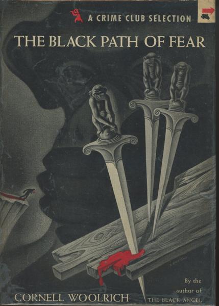 The Black Path Of Fear. CORNELL WOOLRICH
