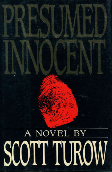 Presumed Innocent. SCOTT TUROW