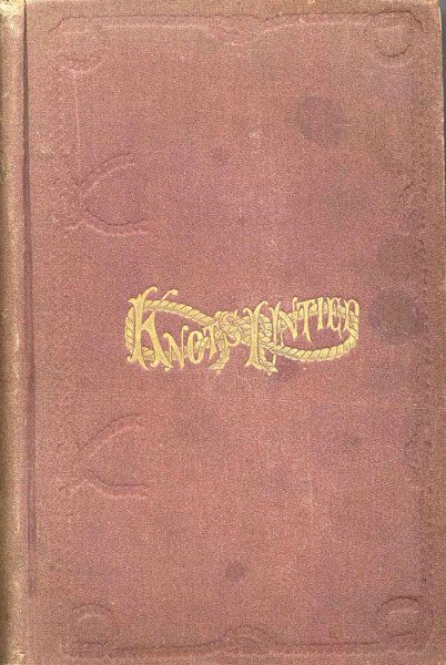 Knots Untied: Or, Ways And By-Ways In The Hidden Life Of American Detectives. OFFICER GEORGE S. MCWATERS