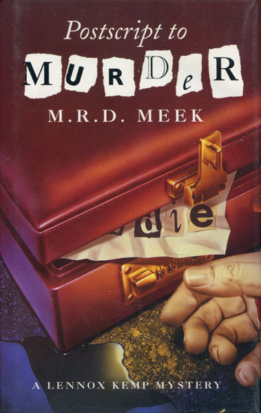 Postscript To Murder. M.R.D. MEEK