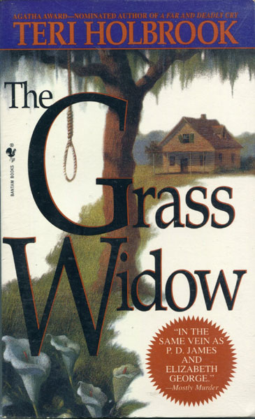 The Grass Widow. TERI HOLBROOK