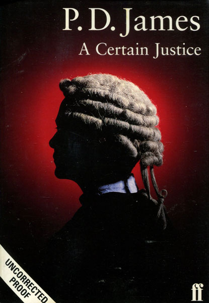 A Certain Justice. P.D. JAMES