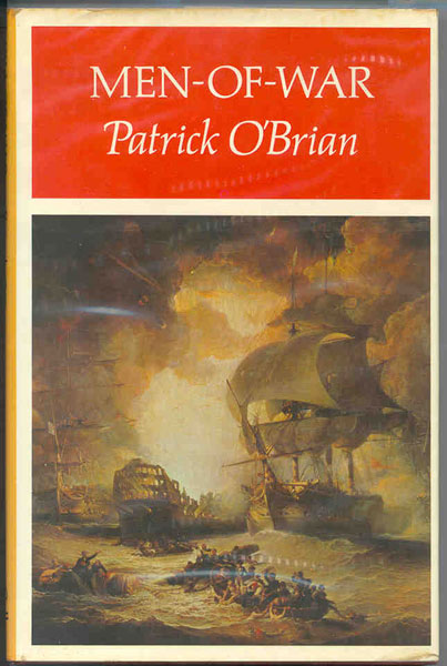 Men-Of-War. PATRICK O'BRIAN