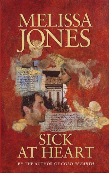 Sick At Heart. MELISSA JONES