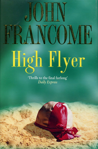 High Flyer. JOHN FRANCOME