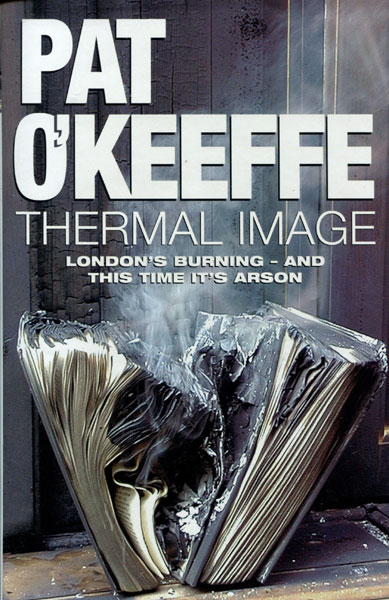 Thermal Image. PAT O'KEEFFE