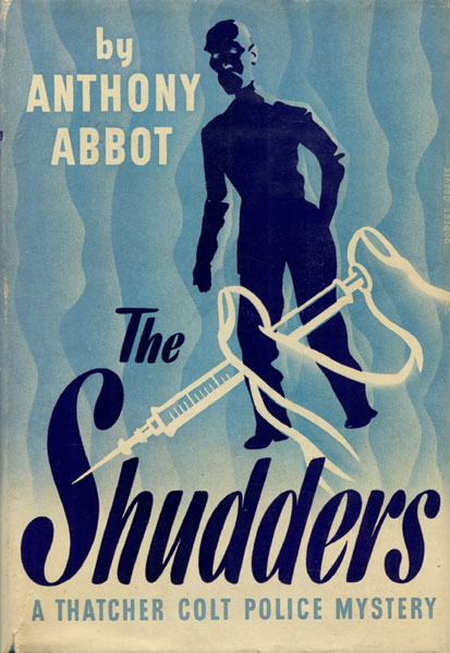 The Shudders. ANTHONY ABBOT