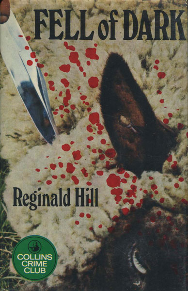 Fell Of Dark. REGINALD HILL