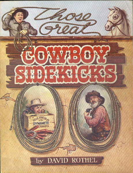Those Great Cowboy Sidekicks David Rothel