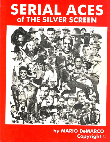 Serial Aces Of The Silver Screen. MARIO DEMARCO