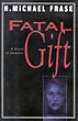 Fatal Gift.