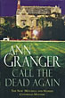 Call The Dead Again ANN GRANGER