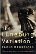 The Luneburg Variation. PAOLO MAURENSIG