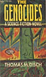 The Genocides. THOMAS M. DISCH