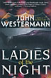 Ladies Of The Night JOHN WESTERMANN