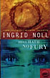 Hell Hath No Fury. INGRID NOLL