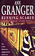 Running Scared. ANN GRANGER