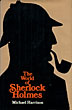 The World Of Sherlock Holmes. MICHAEL HARRISON