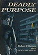 Deadly Purpose. ROBERT P. HANSEN