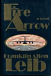 Fire Arrow. FRANKLIN ALLEN LEIB