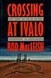 Crossing At Ivalo. ROD MACLEISH