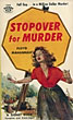 Stopover For Murder. FLOYD MAHANNAH