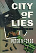 City Of Lies. PETER MCCABE