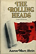 The Rolling Heads. AARON MARC STEIN