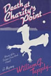 Death At Charity's Point. WILLIAM G. TAPPLY