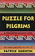 Puzzle For Pilgrims. PATRICK QUENTIN
