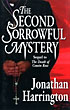 The Second Sorrowful Mystery. JONATHAN HARRINGTON