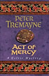 Act Of Mercy. PETER TREMAYNE