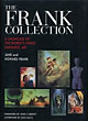The Frank Collection. A Showcase Ofthe World's Finest Fantastic Art. JANE AND HOWARD FRANK