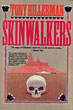 Skinwalkers. TONY HILLERMAN