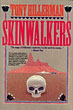 Skinwalkers.